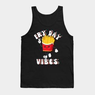 Fry Day Vibes Funny Kawaii French Fries Friday Weekend Teacher Tank Top